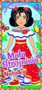 Mała strojnisia Natalka - <br />