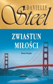 Zwiastun miłości - Danielle Steel