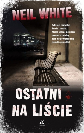 Ostatni na liście - Neil White