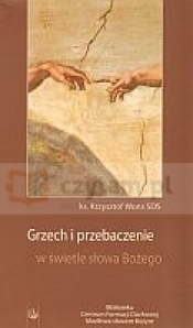 Grzech i przebaczenie w świetle Słowa Bożego