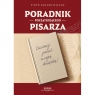 PORADNIK POCZĄTKUJĄCEGO PISARZA