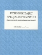Dziennik zajęć specjalistycznych - Justyna Błaszkowska, Zofia Komorowska