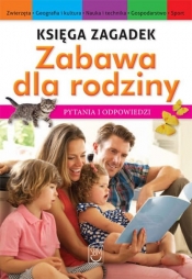 Księga zagadek Zabawa dla rodziny