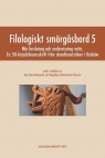 Filologiskt smorgasbord 5. Nar forskning och undervisning mots. En Ewa Data-Bukowska, Magdalena Wasilewska-Chmura