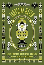 Losy dobrego żołnierza Szwejka czasu wojny światowej - Jaroslav Hasek