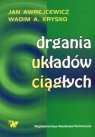 Drgania układów ciągłych Jan Awrejcewicz