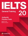 IELTS 20 Practice Test General Training Student's Book with Answers with Digital Opracowanie zbiorowe