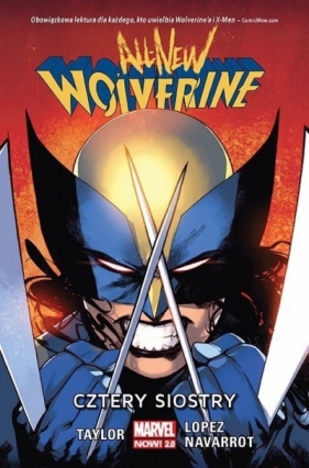 All-New Wolverine. Cztery siostry T.1 - Tom Taylor, David Lopez, David Navarrot