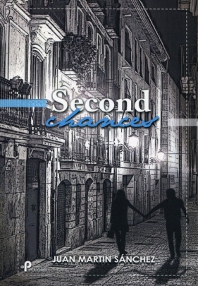 Second chances - Juan Martin Sanchez