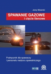 Spawanie gazowe i cięcie tlenowe