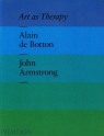 Art as therapy  Botton de Alain, Armstrong John