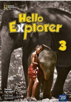 Język angielski SP 3 Hello Explorer Ćw. - Philip James, Dorota Sikora-Banasik, Marta Mrozik