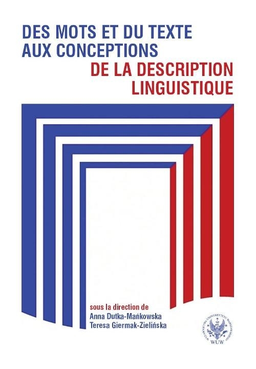 Des mots et du texte aux conceptions de la description linguistique