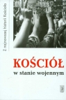 Kościół w stanie wojennym