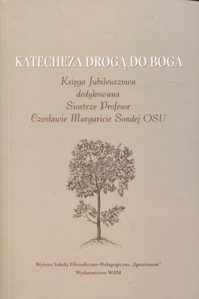 Katecheza drogą do Boga