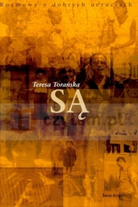 Są - Torańska Teresa