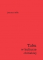 Tabu w kulturze chińskiej - Joanna Afek