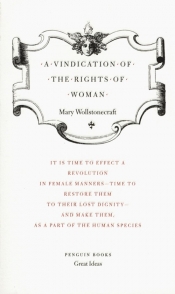 Vindication of the Rights of Woman - Wollstonecraft Mary