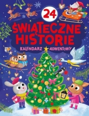 24 świąteczne historie. Kalendarz adwentowy - Agnieszka Nożyńska-Demianiuk