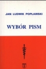 Jan Ludwik Popławski. Wybór pism Jan Ludwik Popławski