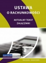 Ustawa o rachunkowości - stan prawny kwiecień 2026 Opracowanie zbiorowe