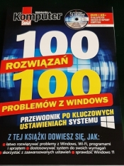 Komputer Świat 100 rozwiązań 100 problemów z.. - Opracowanie zbiorowe