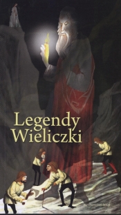 Legendy Wieliczki - Iwański Zbigniew