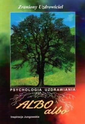 Zraniony uzdrowiciel