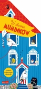 Muminki. W domu Muminków. Opowieść z otwieranymi okienkami - Tove Jansson, Opracowanie zbiorowe