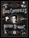 David Copperfield's History of Magic Copperfield David, Wiseman Richard, Britland David