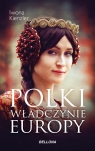 Polki Władczynie Europy Iwona Kienzler