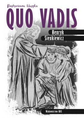 Quo vadis Ilustrowana klasyka (Uszkodzona okładka) - Henryk Sienkiewicz