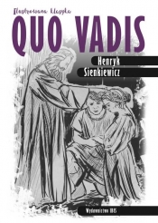Quo vadis Ilustrowana klasyka (Uszkodzona okładka) - Henryk Sienkiewicz