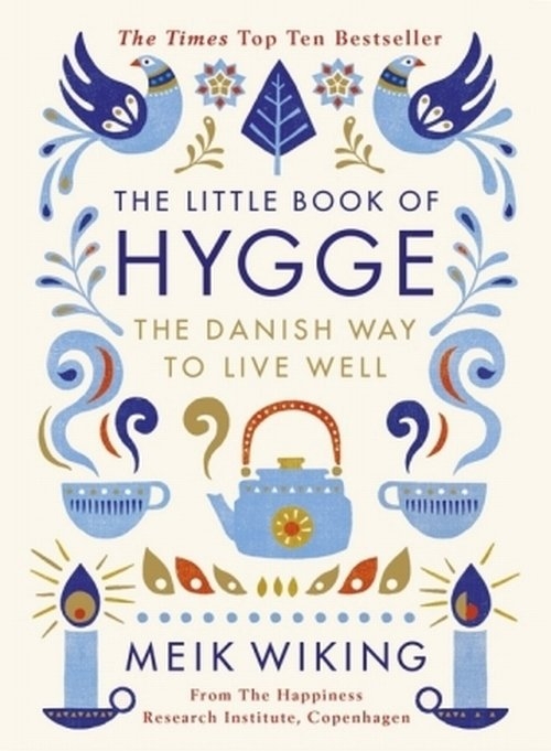 The Little Book of Hygge Wiking Meik