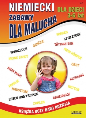 Niemiecki dla dzieci 3 3-6 lat Zabawy dla malucha - Monika von Basse, Katarzyna Piechocka-Empel