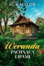 Weranda pachnąca lipami - Aga Sotor