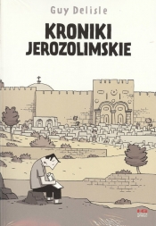 KRONIKI JEROZOLIMSKIE - Guy Delisle