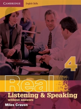 Cambridge English Skills Real Listening and Speaking 4 without answers - Craven Miles
