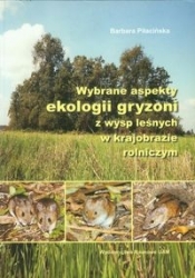 Wybrane aspekty ekologii gryzonii