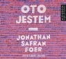 Oto jestem
	 (Audiobook) Safran Foer Jonathan