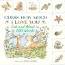 Guess How Much I Love You. Out and About in 100 Words Anita Jeram, Guess How Much I Love You