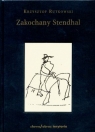 Zakochany Standhal Dziennik wyprawy po imię Rutkowski Krzysztof