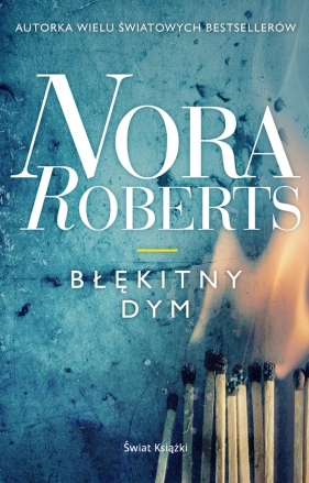 Błękitny dym - Nora Roberts
