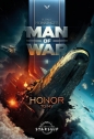 Man of War. Tom 2. Honor to my - H. Paul Honsinger