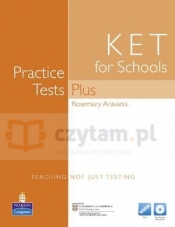 KET Practice Tests Plus for Schools no key +Multi-ROM - Rosemary Aravanis