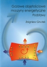 Gazowe objętościowe maszyny energetyczne podstawy