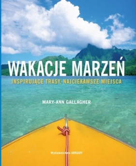 Wakacje marzeń - Gallagher Mary-Ann