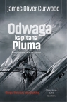 Odwaga kapitana Pluma James Oliver Curwood