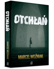 Otchłań - Woźniak Marcel