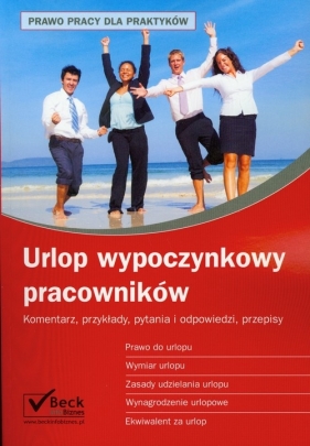 Urlop wypoczynkowy pracowników - Opracowanie zbiorowe
